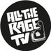 @alltheragetv