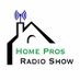 Home Pros Radio Show (@homeprosradio) Twitter profile photo Home Pros Radio Show (@homeprosradio) Twitter profile photo