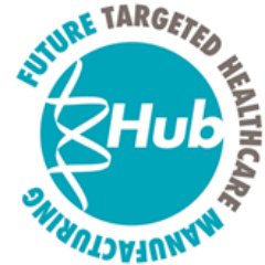 We are the EPSRC Future Manufacturing Research Hub for Targeted Healthcare: Biomanufacturing solutions to transform precision healthcare