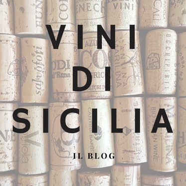 Blog (e blogroll) su vitigni, vigneti, vini umani e artigianali di Sicilia. A blog about a small continent of wines: #Sicily.