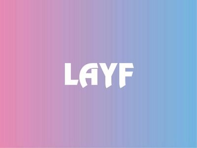 Live your layf