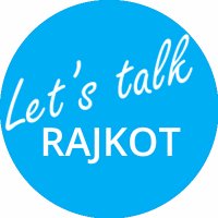 Let's talk Rajkot!(@LetsTalkRajkot) 's Twitter Profile Photo
