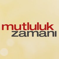Mutluluk Zamanı(@mutlulukzamanif) 's Twitter Profile Photo