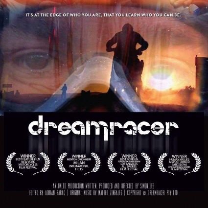 Dream Racer, the most awarded motorcycle film of all time, winner of 10 International Awards!