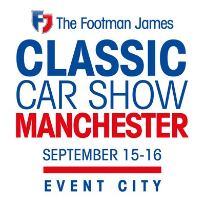 The Footman James Classic Car Show Manchester, September 15th & 16th 2018 at EventCity.