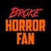 Broke Horror Fan (@brokehorrorfan) Twitter profile photo