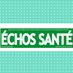 Journal Echos Sante (@echosanteinfo) Twitter profile photo Journal Echos Sante (@echosanteinfo) Twitter profile photo