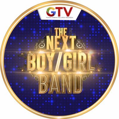 Official account The Next Boy/Girl Band Indonesia | GTV