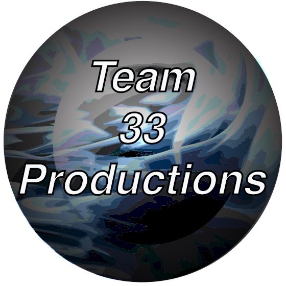 Owner of #Team33Productions
You May Already Be On Team 33!!!