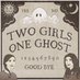 Two Girls One Ghost (@TGOGpodcast) Twitter profile photo