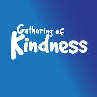 Gathering Of Kindness(@GoKindness_) 's Twitter Profile Photo