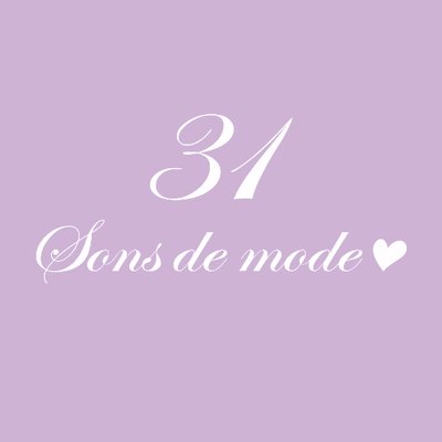 31 Sons de mode トランテアン ソン ドゥ モード (@31Sonsdemode) / X