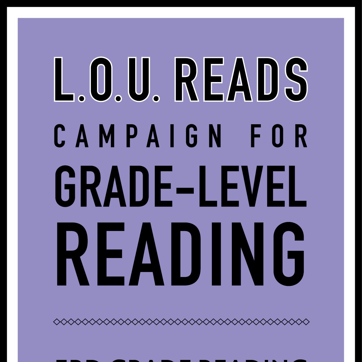 A group of local organizations and community leaders dedicated to ensuring that all children can read proficiently by the end of third grade