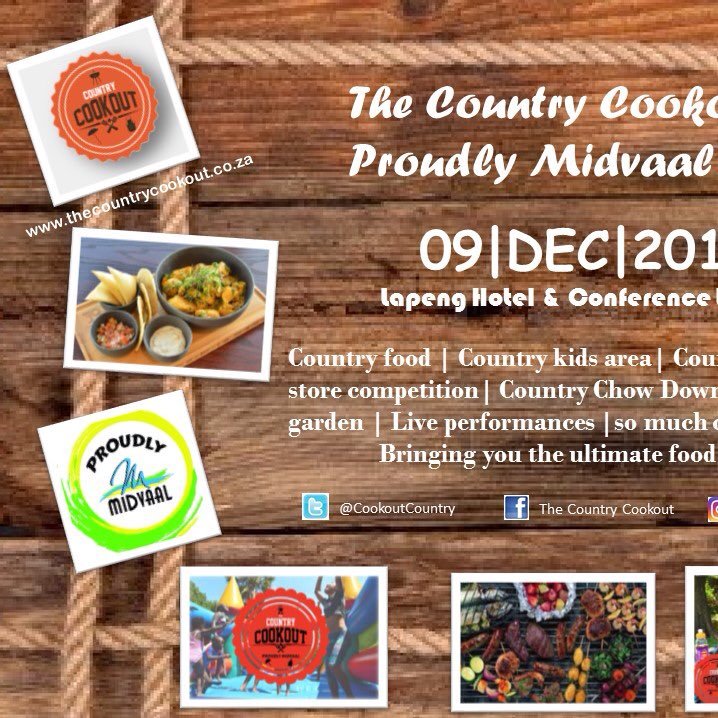 The Country Cookout Proudly Midvaal  2017 | 9DECEMBER | Lapeng Hotel 10am