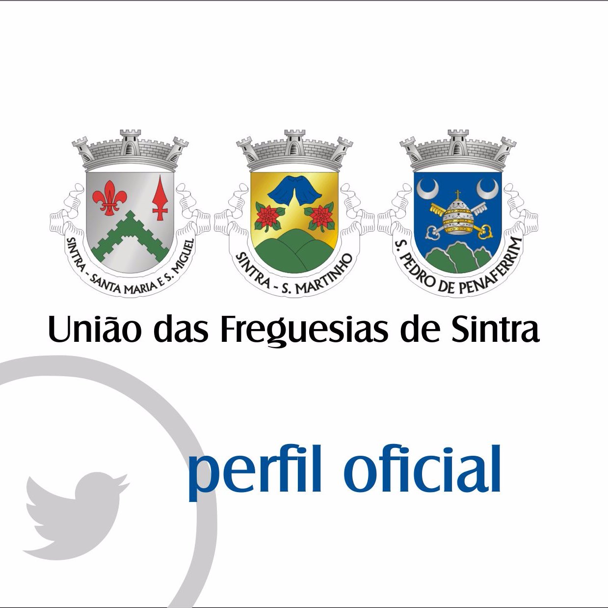 Perfil Oficial no Twiter da União das Freguesias de Sintra (Santa Maria e São Miguel, São Martinho e São Pedro de Penaferrim)