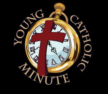 We're Young Catholic Minute: young Catholics who love Christ and His Church, and think everybody else will too, just as soon as they get to know Him!