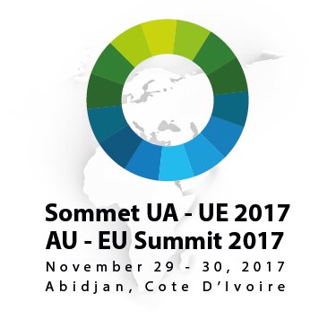 5e Sommet Union Africaine - Union Européenne | 29 au 30 novembre 2017, Abidjan - République de Côte d'Ivoire