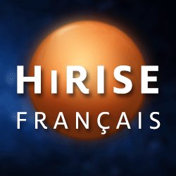 HiRISEFrench's profile picture. Les plus belles images de Mars par HiRISE, la caméra de haute résolution à bord de la sonde MRO (NASA). Ceci est un compte officiel.