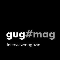 gug#mag. Ein Interviewmagazin. Thema: Kunstbetrieb & Künstler. Das Projekt wurde von Susann Pfeiffer und Elvira Wrosch im Oktober 2015 ins Leben gerufen...