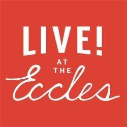 Experience Live at the Eccles - presenting music, comedy, lively arts & engaging talks at the Eccles Theater in downtown Salt Lake City. #AtTheEccles