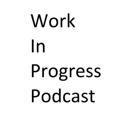 Welcome to the Work In Progress Podcast, where we ask many questions and offer no real answers.... starring @Rubenb101 @ThatOddOreo @bacobjarrera @UrsaMajor72