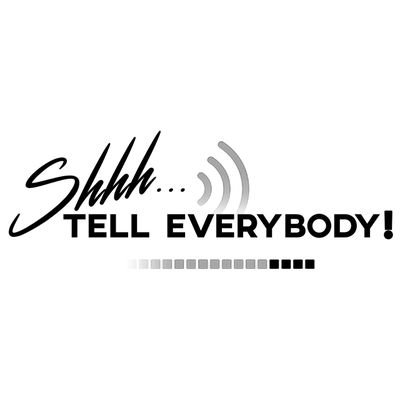 All the New, Hot and Fresh music right here! Shhh...Tell Everybody!