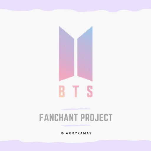 Welcome to the #ARMYxAMAs Fanchant project for @BTS_twt. In collaboration with @btsanalytics.