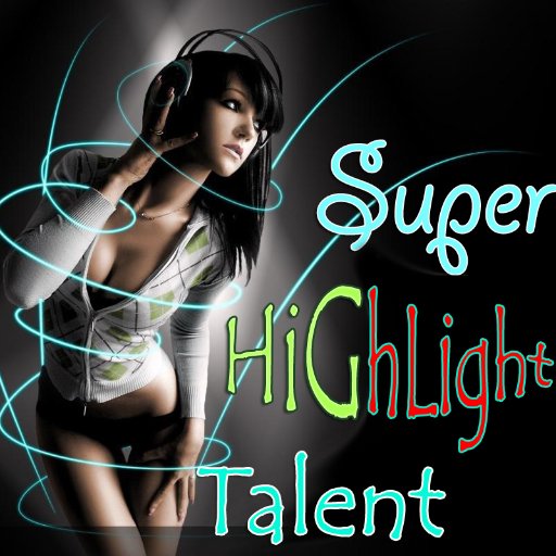 super highlight talent is talent show, most unique, amazing and awesome tallent