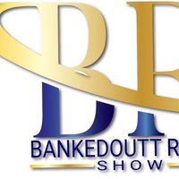 BankedouttRadioShow(@BankedouttRadio) 's Twitter Profile Photo