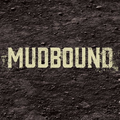 Mudbound Profile