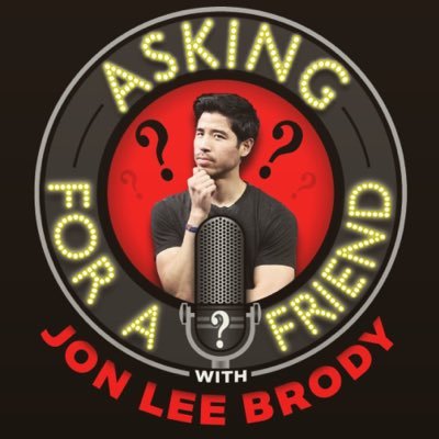 A podcast that ask all the questions you ever wanted to ask but they're....for a friend! Hosted by @JonLeeBrody. #AskingForAFriend #AFAF