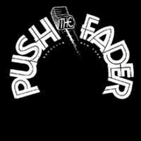 Push the Fader(@pushthefader) 's Twitter Profile Photo