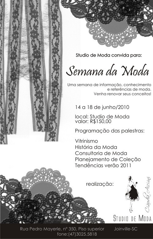 semanadamoda's profile picture. Evento realizado pelo Studio de Moda de 14 a 18 de junho de 2010