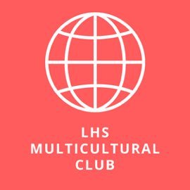 Welcome to the LHS Multicultural Club Twitter page! Follow us for announcements and updates!