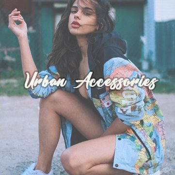 Welcome to Urban Accessories! The best place to purchase good quality accessories and clothing