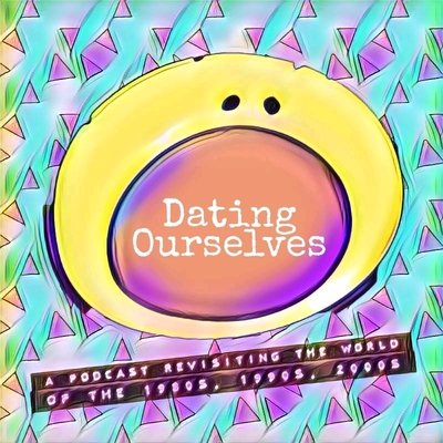 Dating Ourselves Podcastさんのプロフィール画像