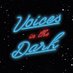 Voices in the Dark (@vinthed) artwork