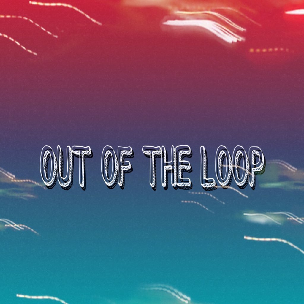 OutOfTheLoopPC's profile picture. The Official Twitter account for the Out Of The Loop Podcast