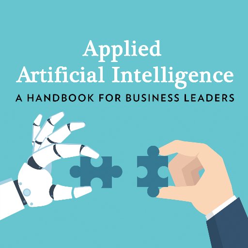 A handbook for business leaders applying machine intelligence to their organizations & communities. By @thinkmariya @adelynzhou @mjia #tech #AI #ML #bots