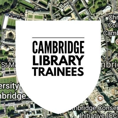 Cambridge Library Trainees