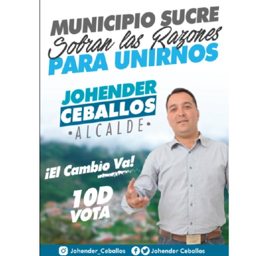 Candidato a la Alcaldía de Queniquea, Municipio Sucre. Táchira.  