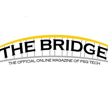 thebridgepsg's profile picture. Official online magazine of PSG College of Technology. Contact us at thebridgepsg@gmail.com