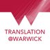 Translation at Warwick (@Warwick_Transla) Twitter profile photo