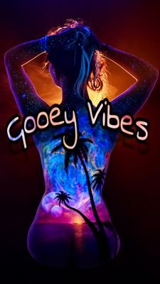 Gooey Vibes