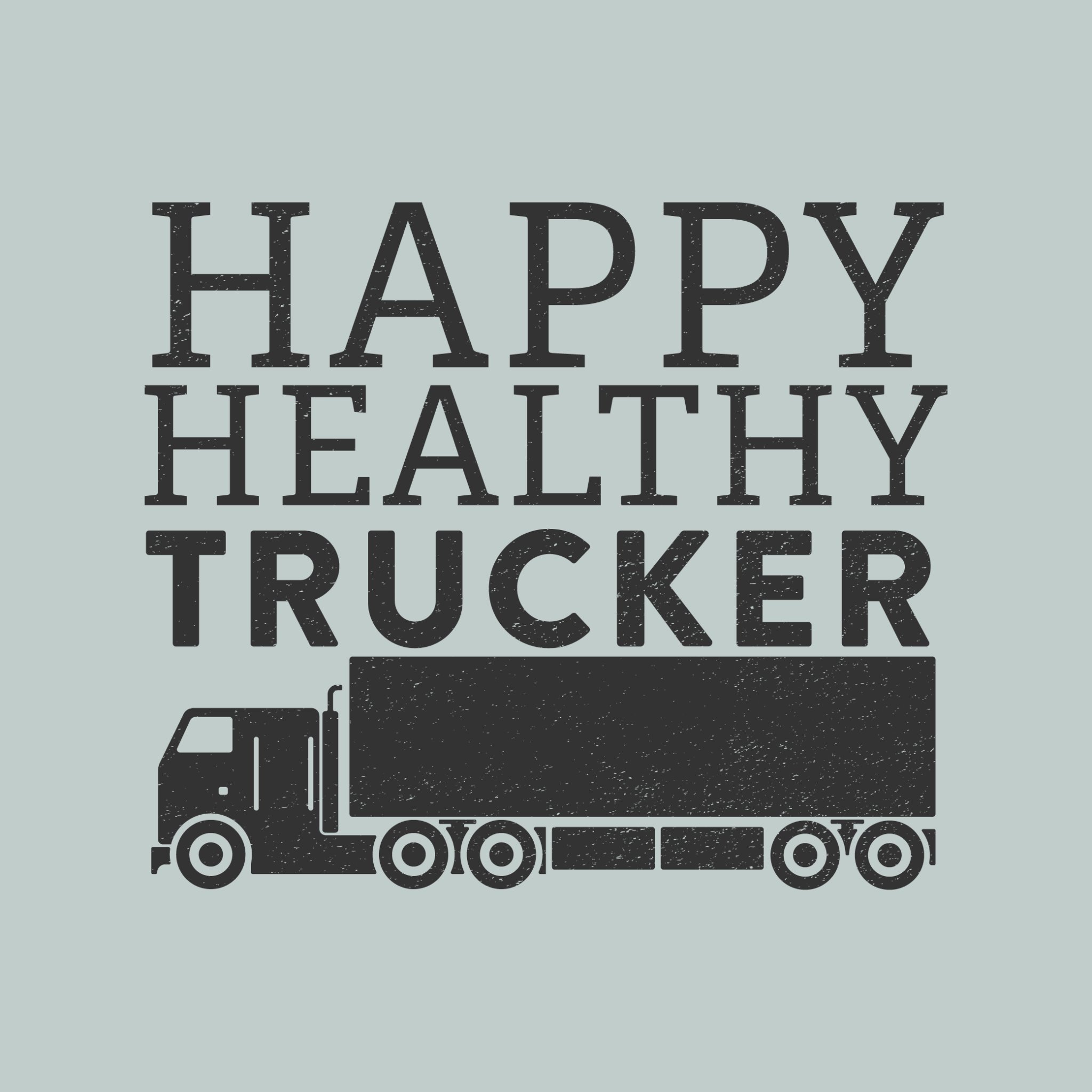 Healthy living tips for truck drivers looking to stay compliant and remain safe. Join our #HappyHealthyTrucker community! 🚛