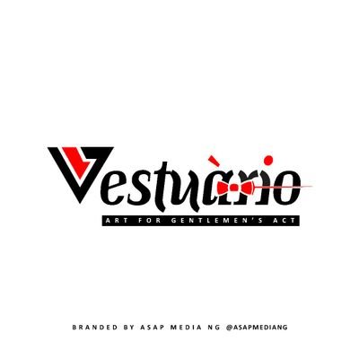 Vestuàrio(art for gentlemen's act)
your look our priority 
like official page in fb @Vestuàrio
follow on IG @officialvestuario
WhatsApp +2349067935461