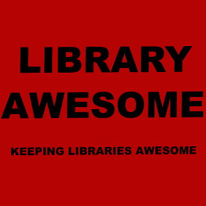 LibraryAwesome's profile picture. A place to find all of the most awesome library news, products, and services!