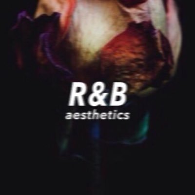 R B Aesthetics Rnbaesthetics Twitter R B Aesthetics Rnbaesthetics Twitter
