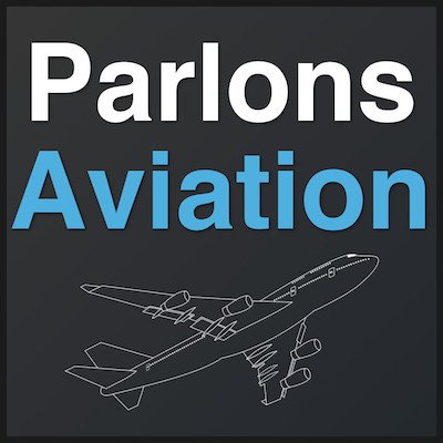 Podcast francophone qui parle des nombreuses facettes de l'aviation !