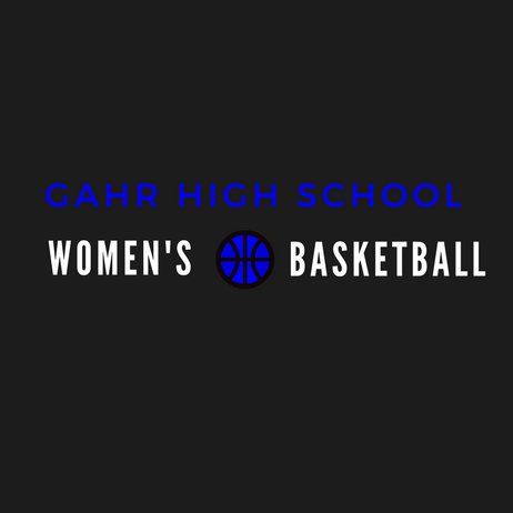 Gahr Girls Basketball Team's Offical Twitter account